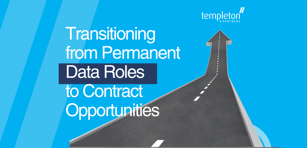 Transitioning from Permanent Data Roles to Contract Opportunities - Templeton and partners josh brown